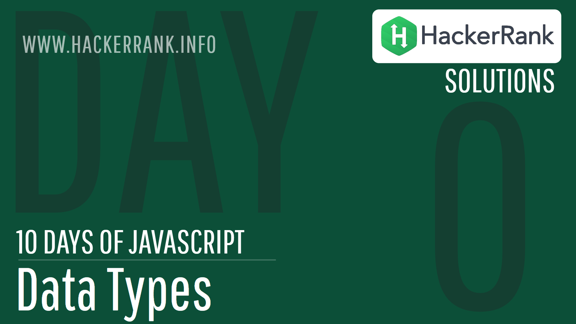 Day 0, 10 Days Of Javascript - HackerRank